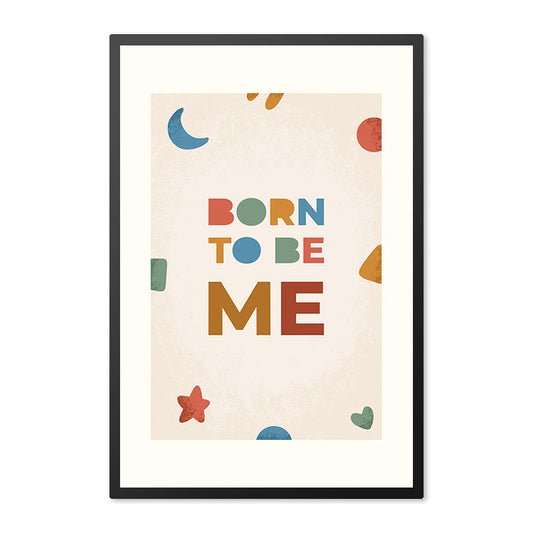 Poster in lijst Born to be Me