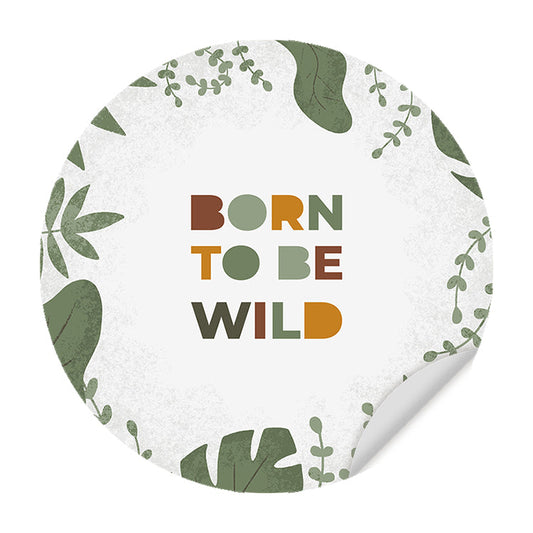 Muursticker Born to be Wild - Kinderkamer - Babykamer