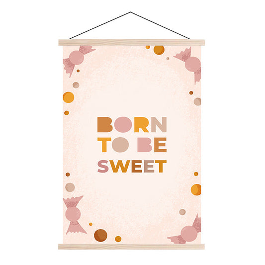 Schoolplaat Born to Be Sweet